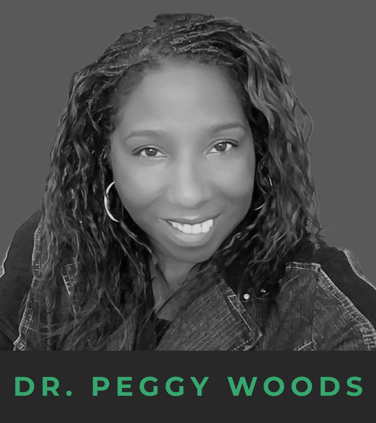 Dr. Peggy Freeman-Woods